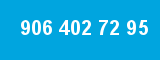 906 402 72 95 906 402 72 95